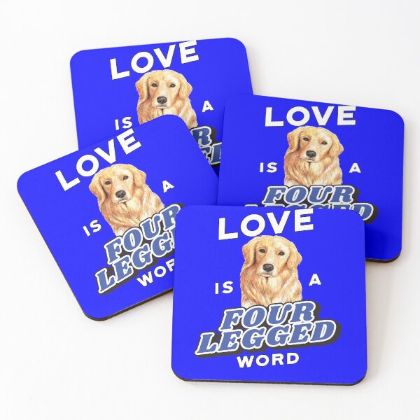 Item preview, Golden Retriever Dog Pet Owner Love Is A Four Legged Word  designed and sold by fantasticdesign.