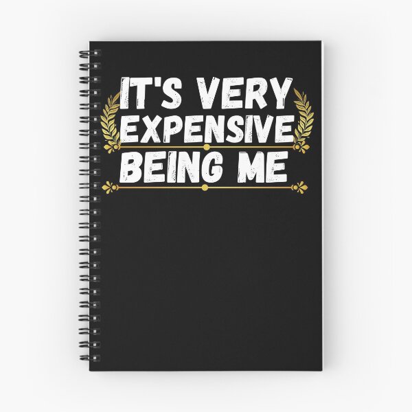 Item preview, it's very expensive being me designed and sold by ronaldsonou.