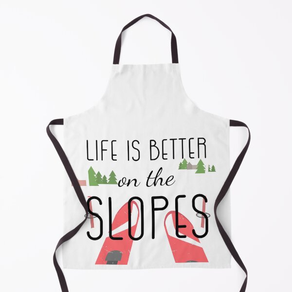 Item preview, Life Is Better On The Slopes designed and sold by Martini-Four.