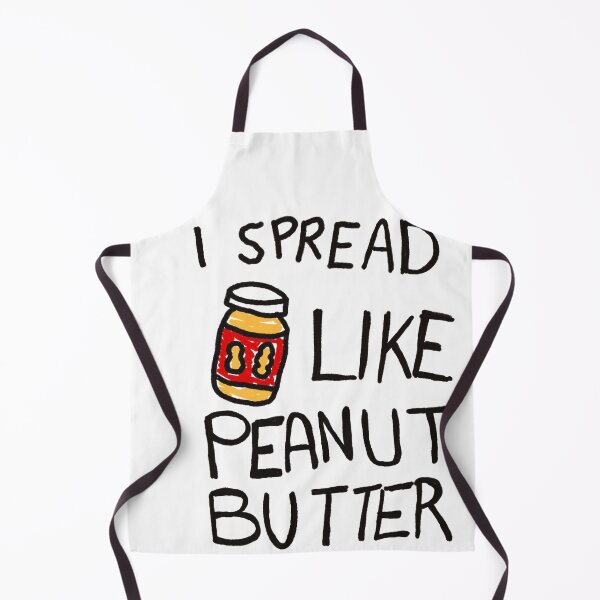 Item preview, I spread like peanut butter  designed and sold by IBD-HOUS.
