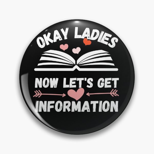 Item preview, okay ladies now lets get information designed and sold by ronaldsonou.
