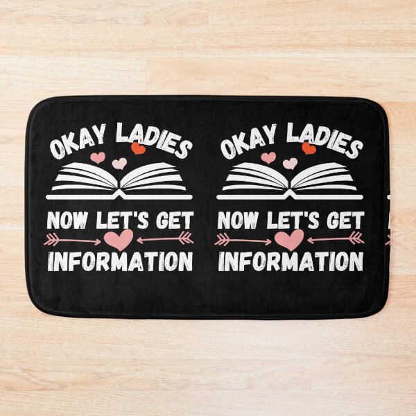Item preview, okay ladies now lets get information designed and sold by ronaldsonou.