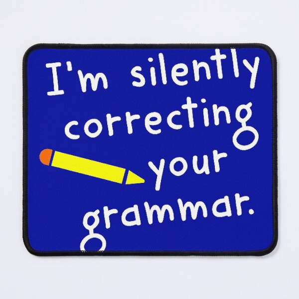 Item preview, SILENTLY CORRECTING YOUR GRAMMAR 1 designed and sold by HAUNTERSDEPOT.