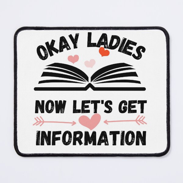 Item preview, okay ladies now lets get information designed and sold by ronaldsonou.