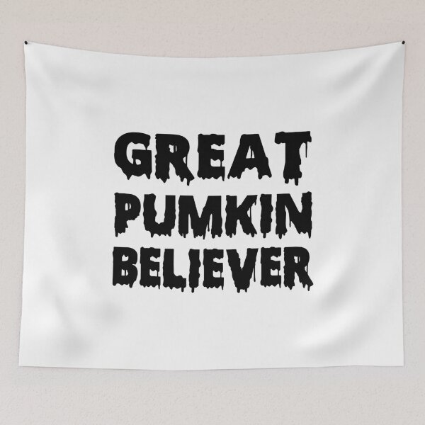 Item preview, Great Pumpkin Believer designed and sold by Fislux.