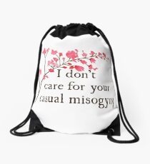 Casual misogyny Drawstring Bag