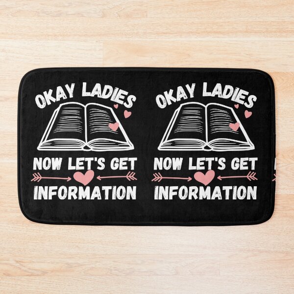 Item preview, okay ladies now lets get information designed and sold by ronaldsonou.