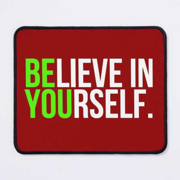 Item preview, BELIEVE IN YOURSELF designed and sold by HAUNTERSDEPOT.