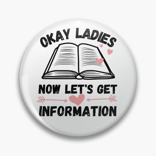 Item preview, okay ladies now lets get information designed and sold by ronaldsonou.