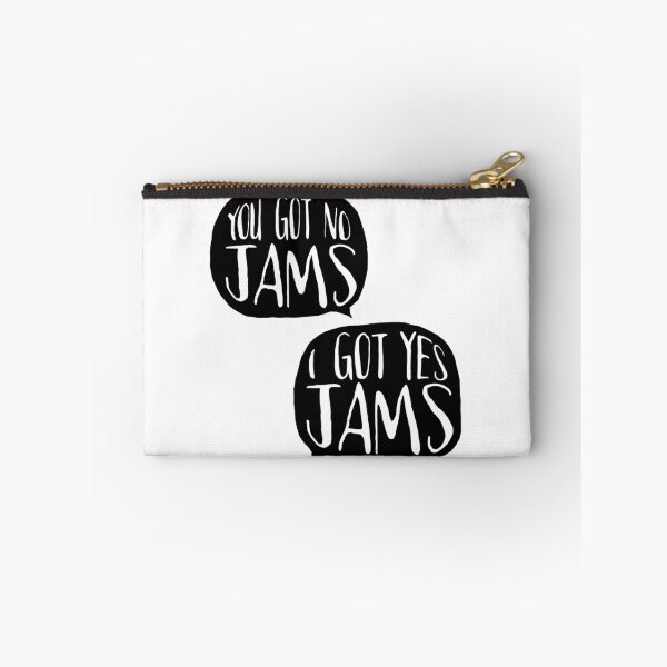 Item preview, Do you got jams? designed and sold by whatamistry.