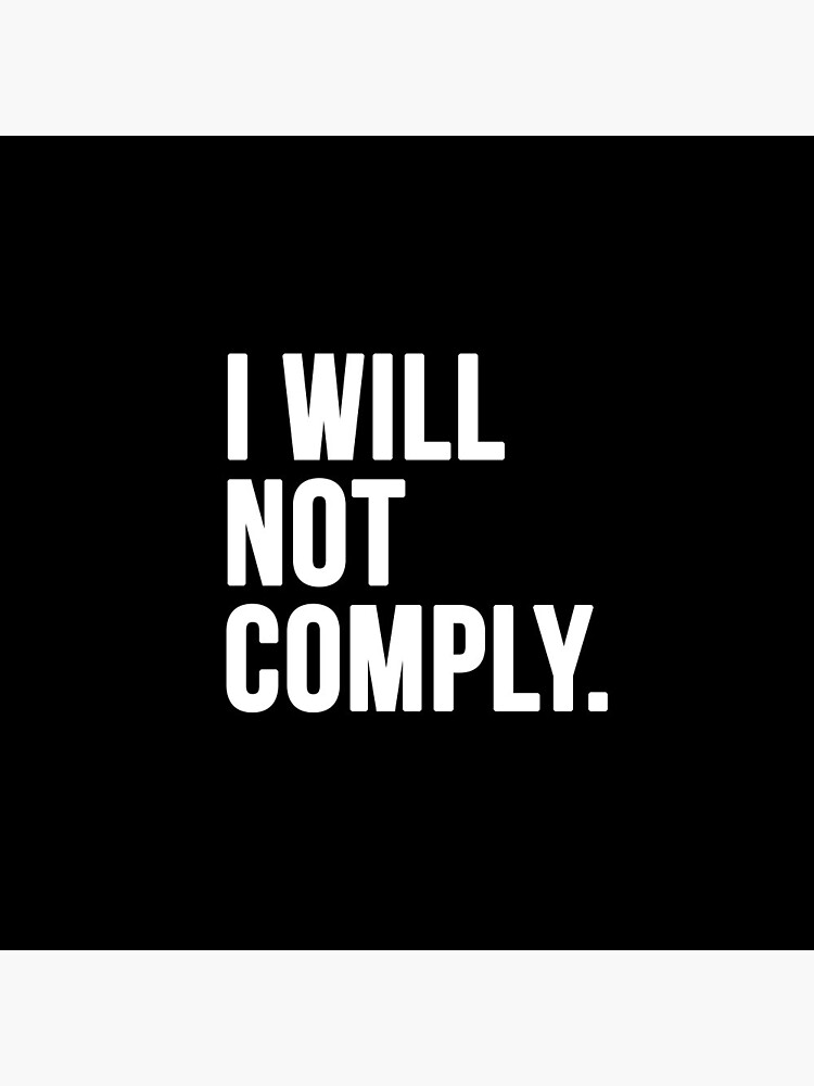 Thumbnail 3 of 3, Pin, I Will Not Comply designed and sold by faithandliberty.