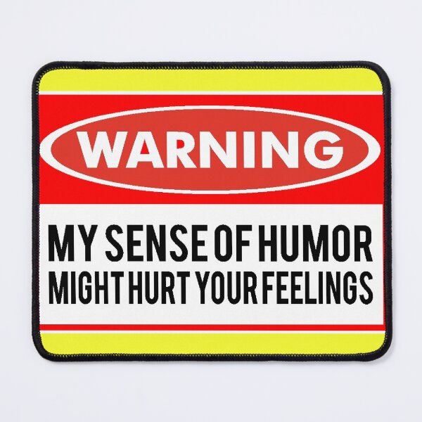 Item preview, WARNING - SENSE OF HUMOR 2 designed and sold by HAUNTERSDEPOT.