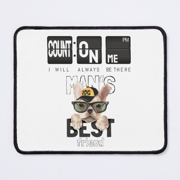Item preview, Count On Me Man Best Friend designed and sold by darknessjeff86.