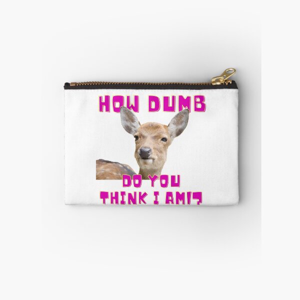 Item preview, How dumb do you think I am!? designed and sold by T-Hand141Homestead.