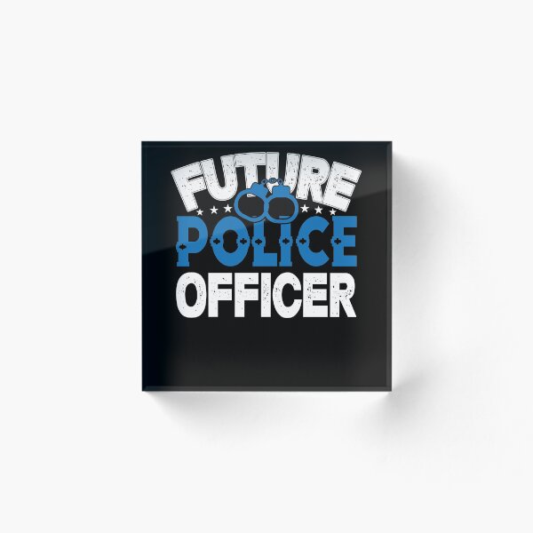 Item preview, Future Police Officer, Joining the police force designed and sold by getitprinted.