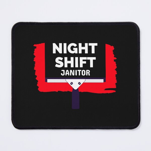 Item preview, Night Shift Janitor Cleaning Crew  designed and sold by BestCoolStuff.