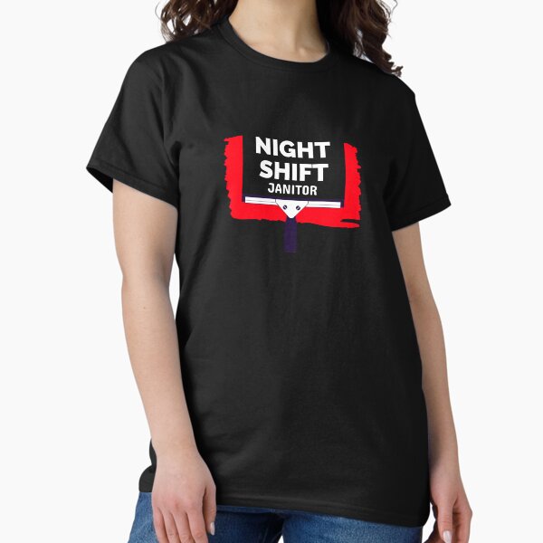 Item preview, Night Shift Janitor Cleaning Crew  designed and sold by BestCoolStuff.