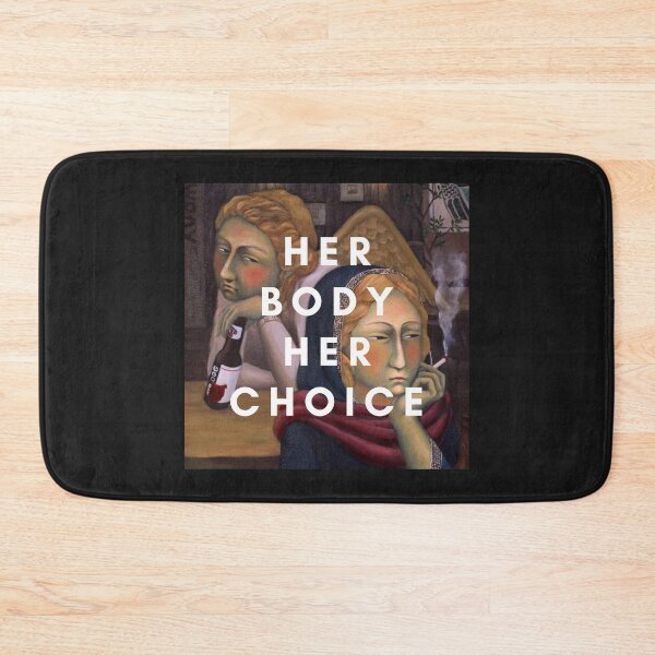 Item preview,  Her Body Her Choice designed and sold by thundercandy.