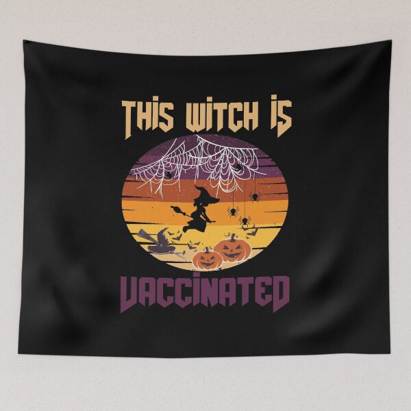 Item preview, This Witch Is Vaccinated ||Halloween quanrantine design designed and sold by BlackTulips.