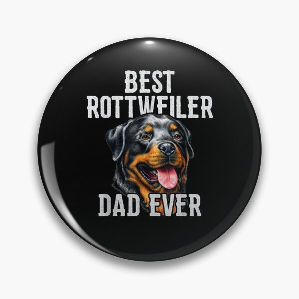 Item preview, Fathers Day . Best Rottweiler Dad Ever  designed and sold by joh1zwfkristy.