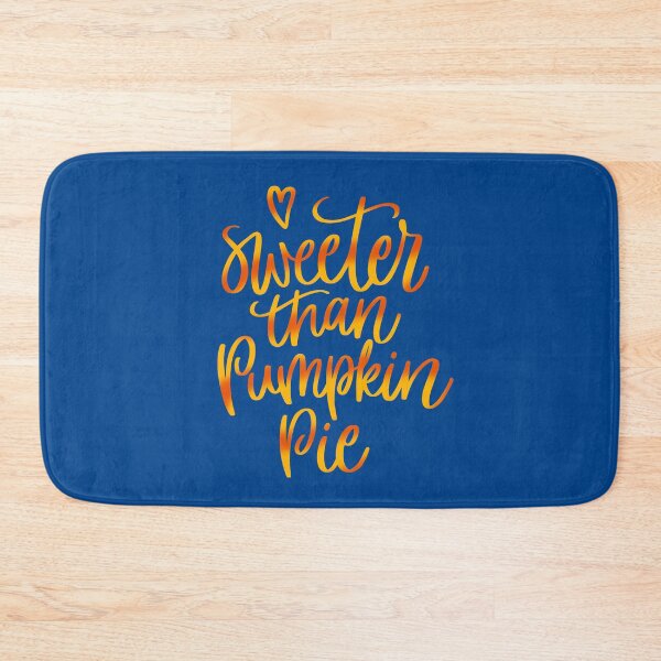 Item preview, Sweeter Than Pumpkin Pie , I Love Fall designed and sold by MJDezigns.