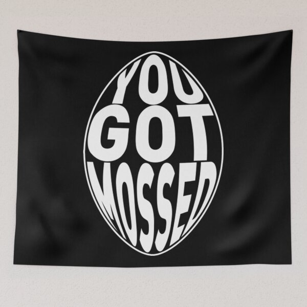 Item preview, You Got Mossed white  designed and sold by Amiable120.