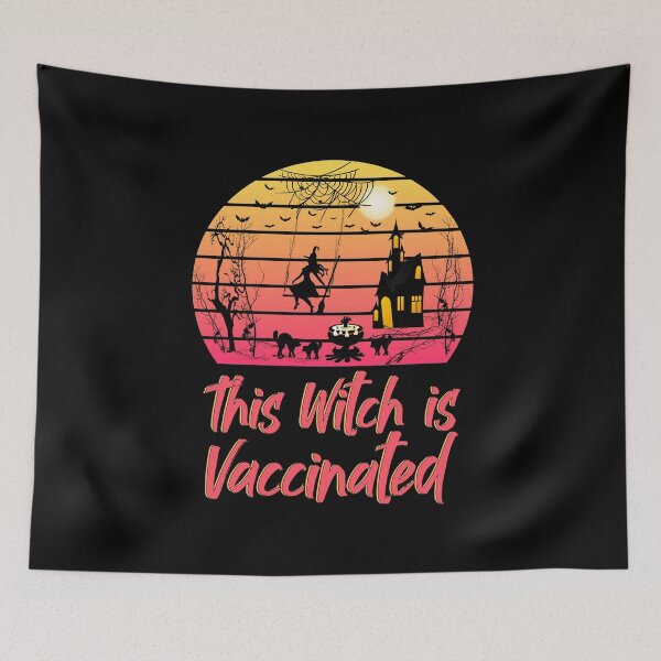 Item preview, This Witch Is Vaccinated ||Halloween quanrantine design designed and sold by BlackTulips.