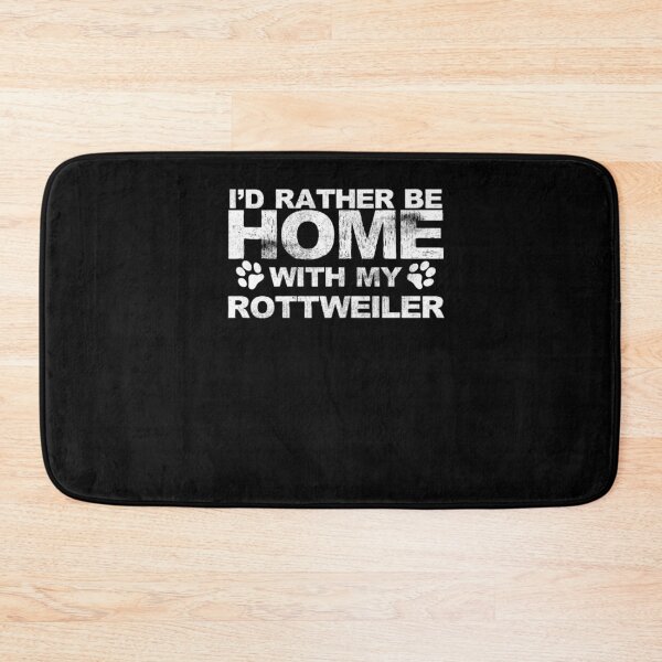 Item preview, I'd Rather Be Home With My Rottweiler Animals   designed and sold by joh1zwfkristy.