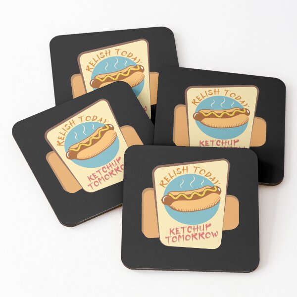 Item preview, Relish Today Ketchup Tomorrow designed and sold by damithez.
