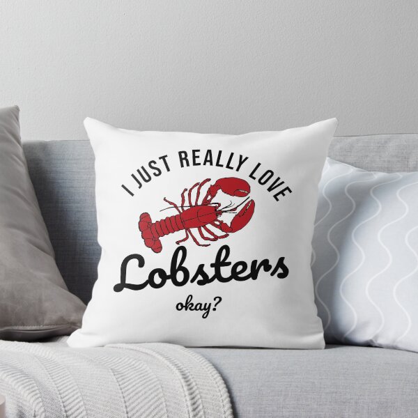 Item preview, I just really love lobster okay designed and sold by maiemarielane.
