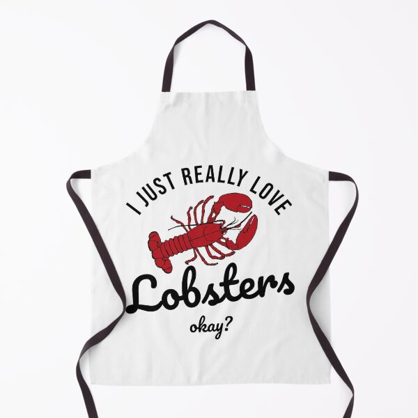 Item preview, I just really love lobster okay designed and sold by maiemarielane.