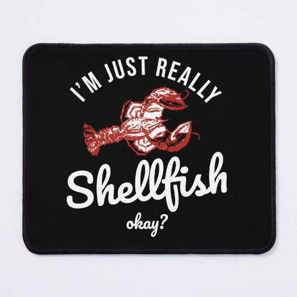 Item preview, I'm just really Shellfish Lobster black designed and sold by maiemarielane.