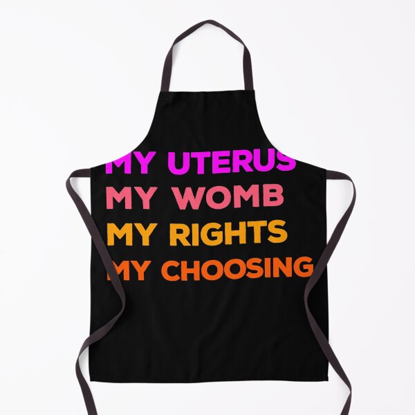 Item preview, My Uterus My Rights My Womb My Choosing Pro Choice Feminist designed and sold by Rustic Valley Studio.