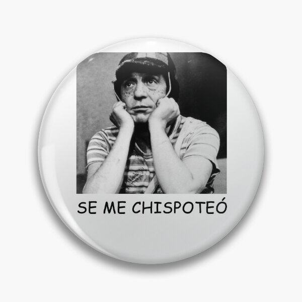 Item preview, Se Me Chispoteo - El Chavo del Ocho designed and sold by JohnHelen4.
