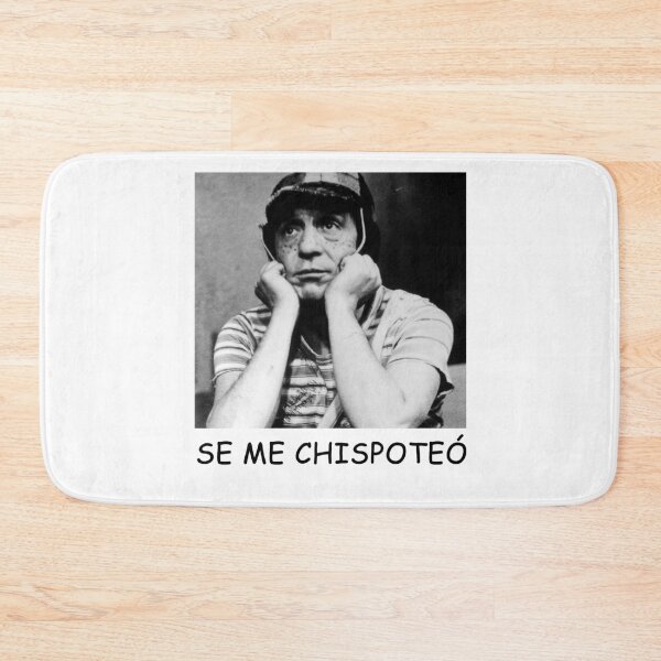 Item preview, Se Me Chispoteo - El Chavo del Ocho designed and sold by JohnHelen4.