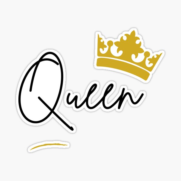 Queen Sticker | for \
