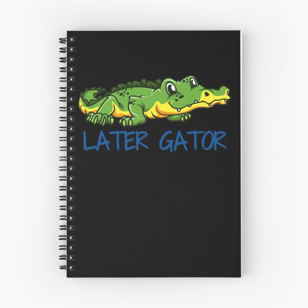 Item preview, Later Gator designed and sold by Peter Stawicki.