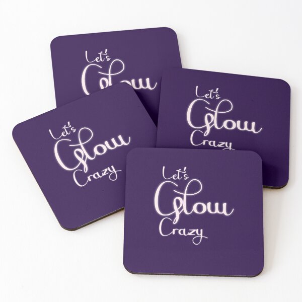 Item preview, Lets Glow Crazy Essential designed and sold by kasunspot.
