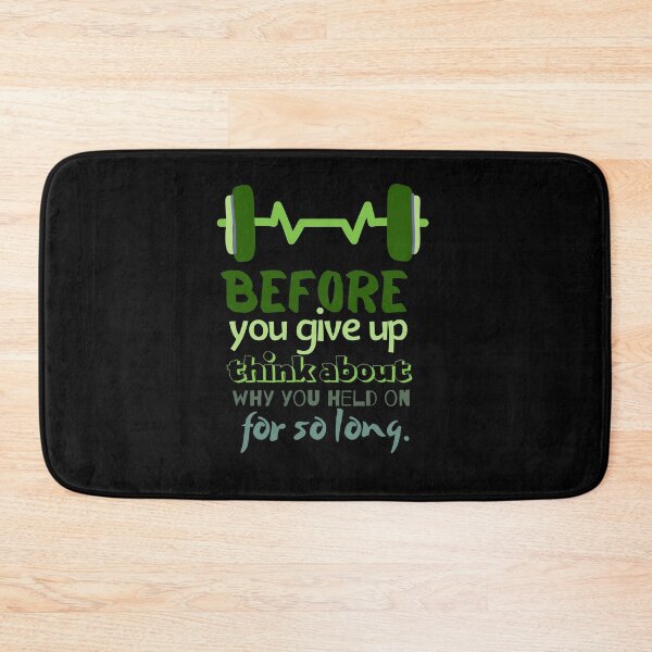 Item preview, Before you give up think about why you held on for so long designed and sold by Boleirov.