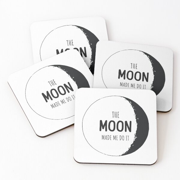 Item preview, The Moon Made Me Do It designed and sold by LKDesigns24.