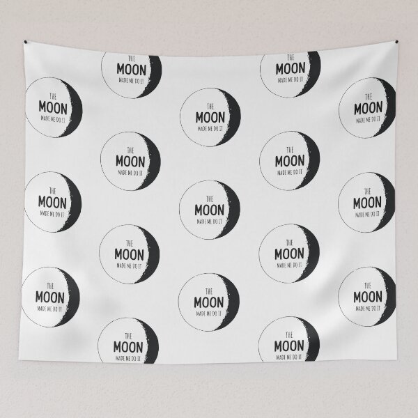 Item preview, The Moon Made Me Do It designed and sold by LKDesigns24.