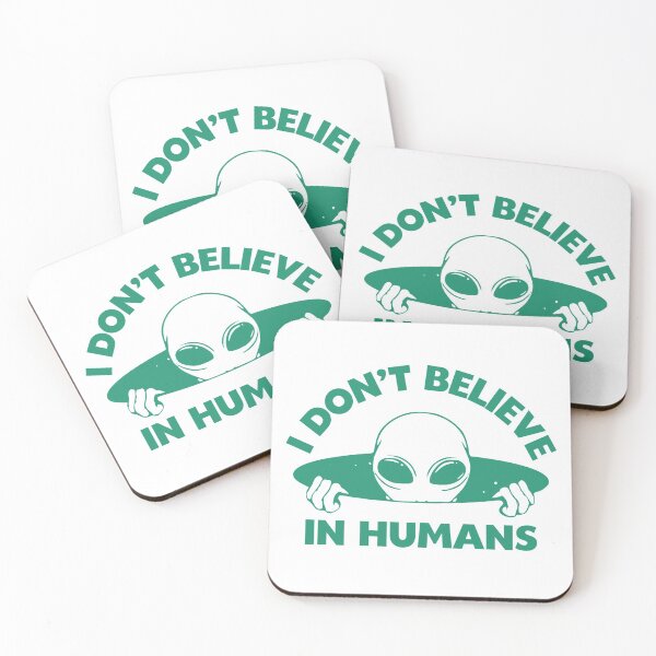Item preview, I Dont Believe In Humans, Alien, Green designed and sold by anghelapparel.
