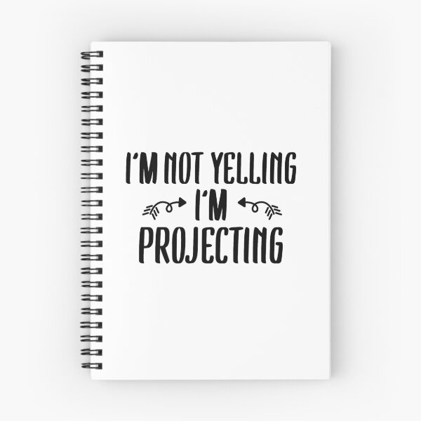 Item preview, I'm not yelling i'm projecting designed and sold by hasanmasud.