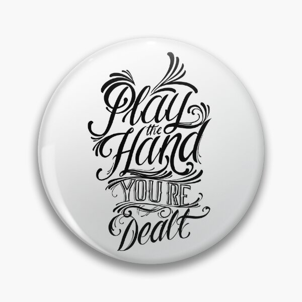 Item preview, Play the hand you’re dealt designed and sold by dtmtattoo.