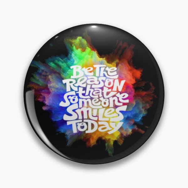 Item preview, Be the reason that someone smiles today designed and sold by LiveToLearn.