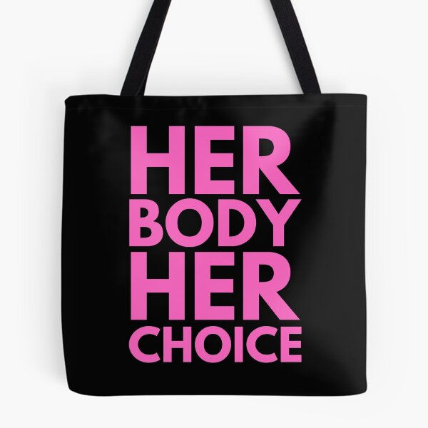 Item preview, Her Body Her Choice 1 designed and sold by OutofFocusShop.
