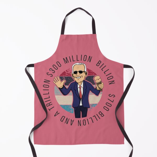 Item preview, Biden Somewhere Between $700 Billion And A Trillion $300 Million Billion designed and sold by SandblockBass.
