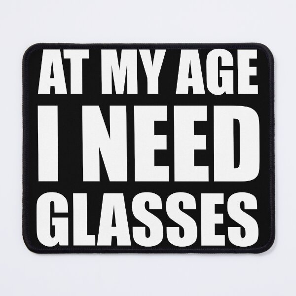 Item preview, at my age i need glasses designed and sold by MrNakrit.