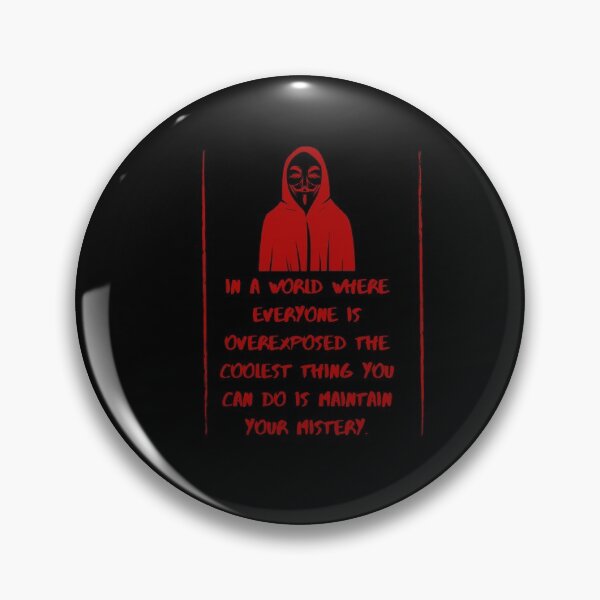 Item preview, In a world where everyone is overexposed the coolest thing you can do is maintain your mystery designed and sold by Boleirov.