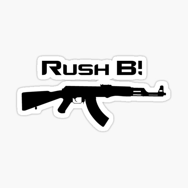 "Ak-47 Rush B!" Sticker For Sale By Fperesan | Redbubble